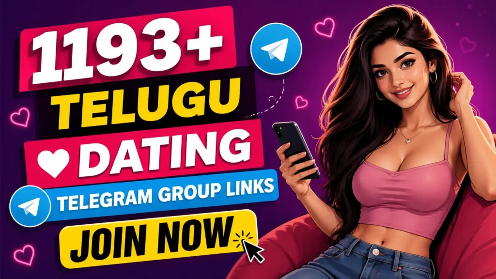 Telugu Dating Telegram Group Links JOIN NOW